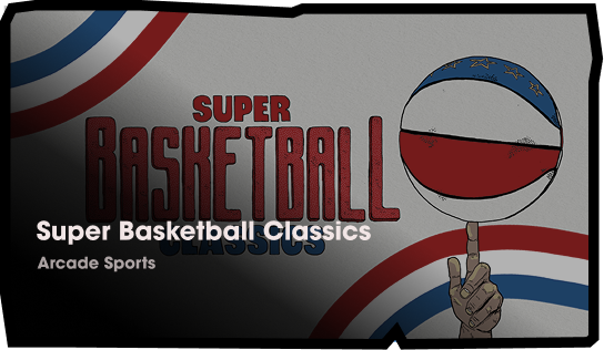 Super Basketball Classics